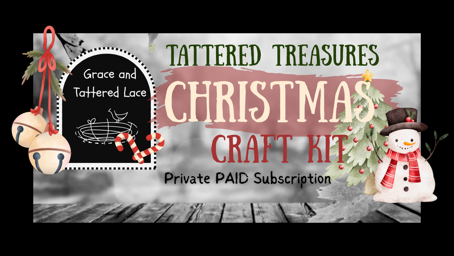 Christmas Tattered Treasures Crafty Crate Monthly Subscription