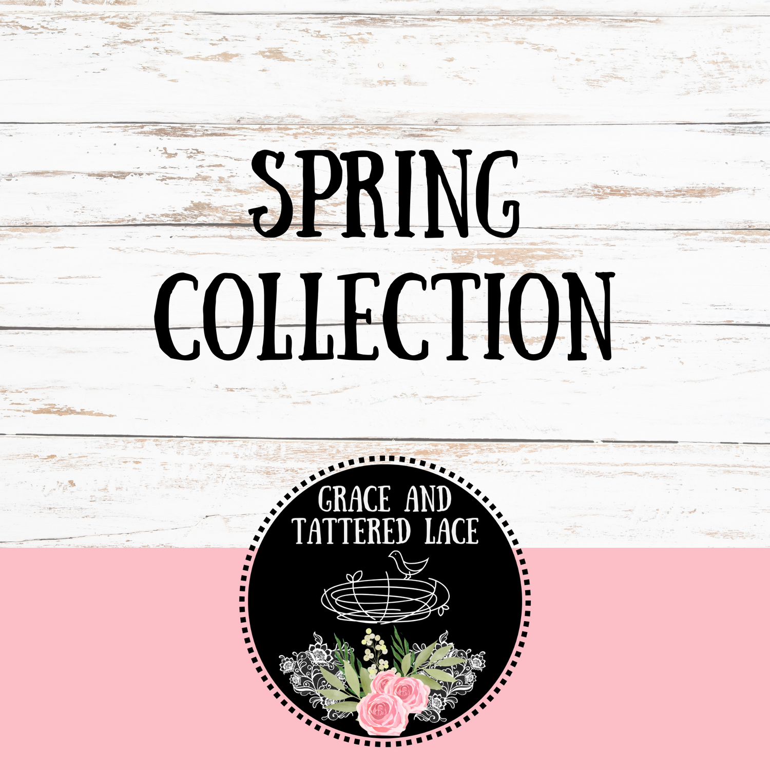 Spring Collection