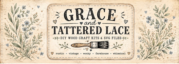 Grace and Tattered Lace