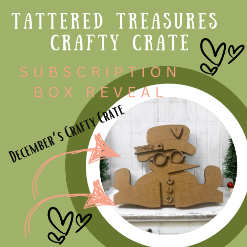 Tattered Treasures Crafty Crate Monthly Subscription